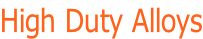 High Duty Alloys