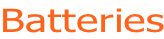 Batteries